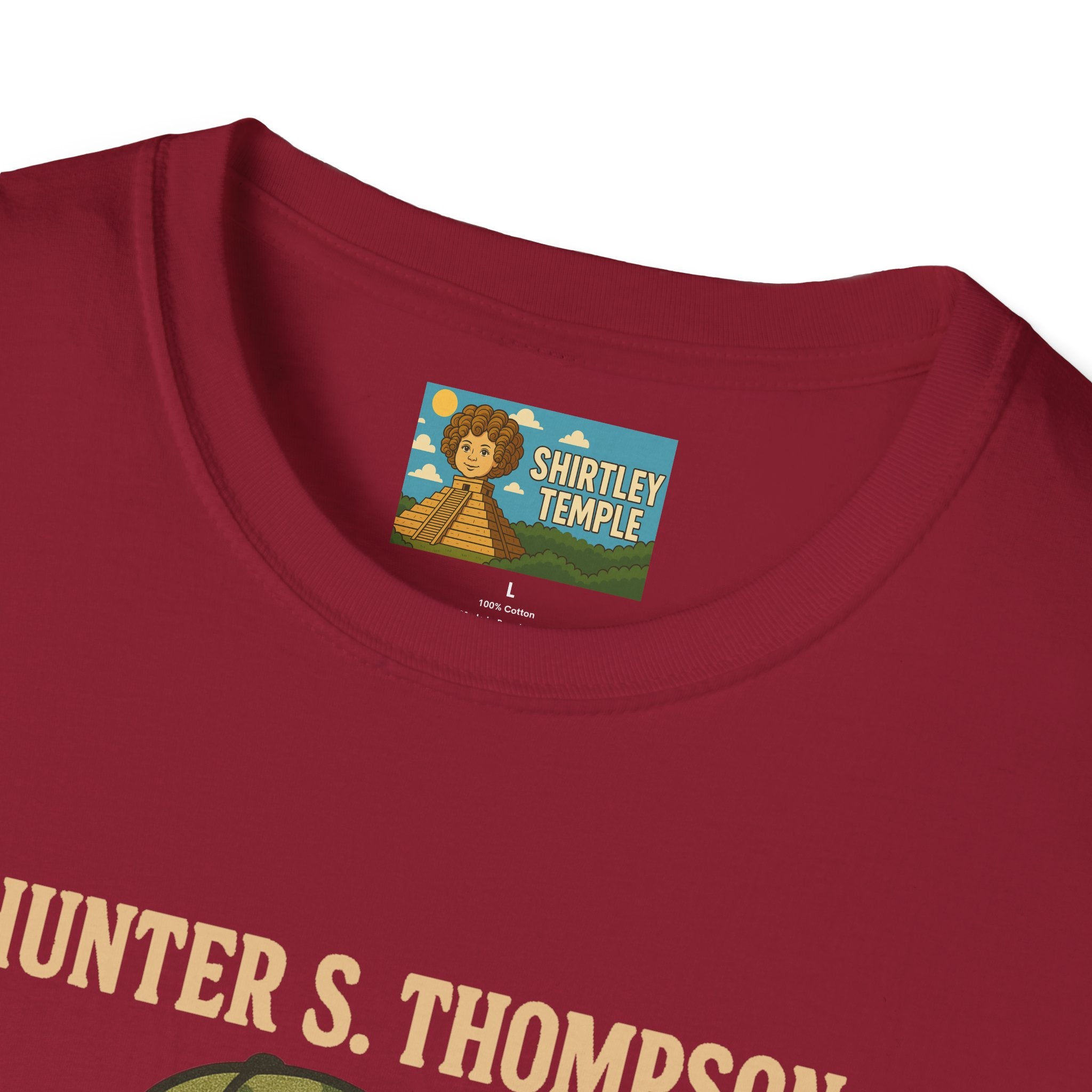 Hunter S Thompson Funny Shirt, Parody Apparel, Comedy Tribute Mashup Pun Unisex Softstyle T-Shirt