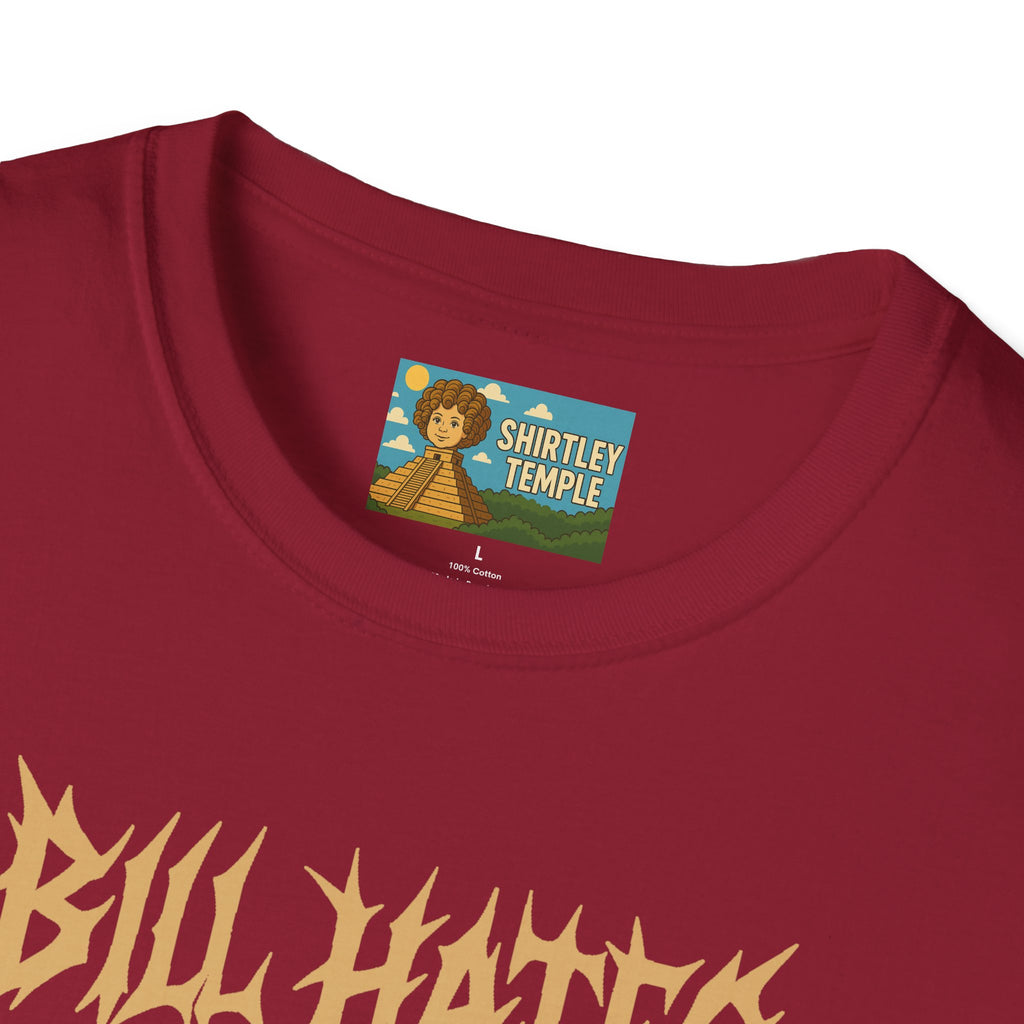 Bill Hates funny shirt parody apparel comedy tribute bill gates as a hateful person
