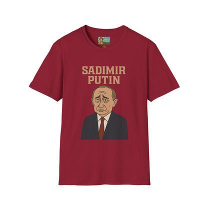 Sadimir Putin Funny T-Shirt, Vladimir Putin Parody Tee, Sad Person Comedy Shirt, Wordplay Humor Top