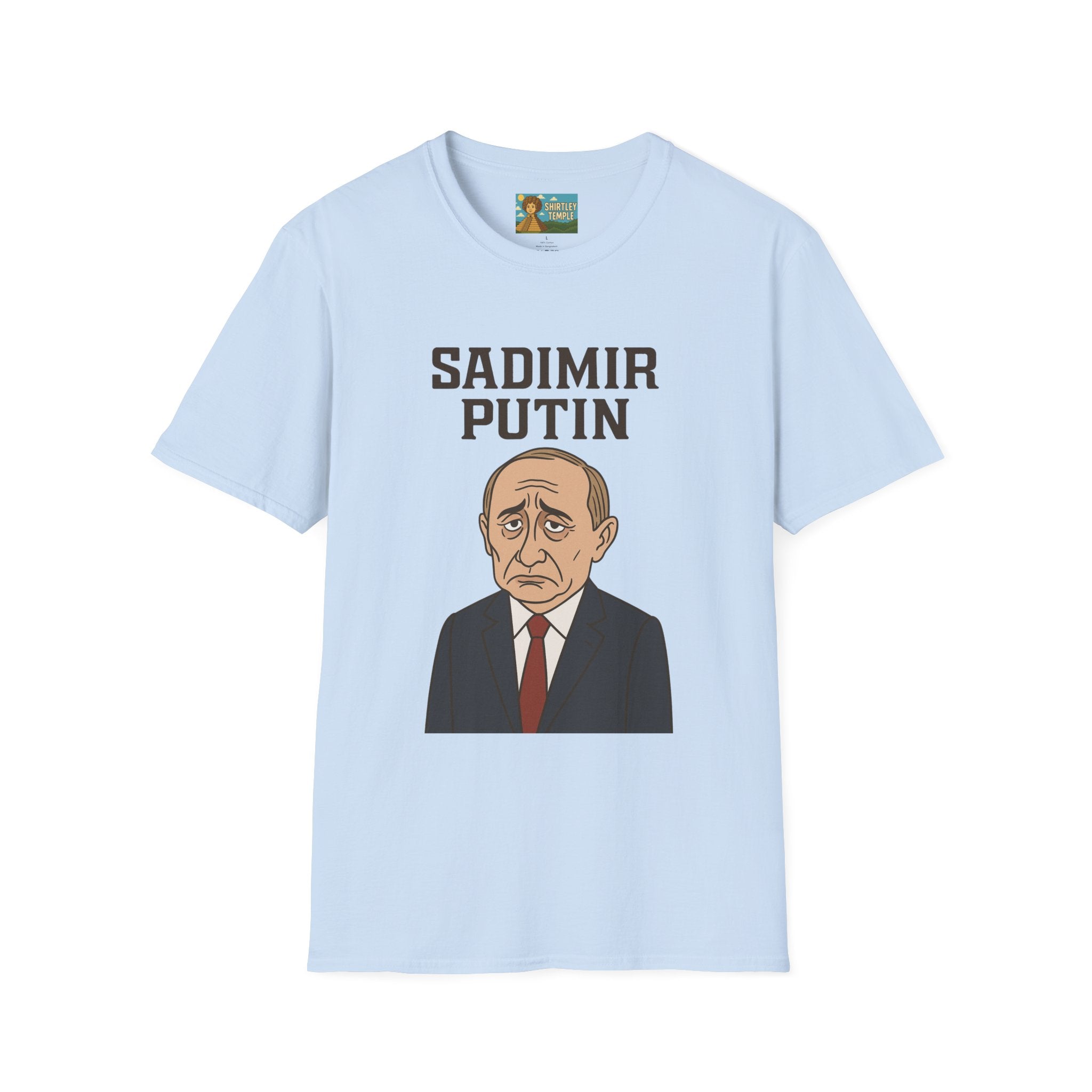 Sadimir Putin Funny T-Shirt, Vladimir Putin Parody Tee, Sad Person Comedy Shirt, Wordplay Humor Top