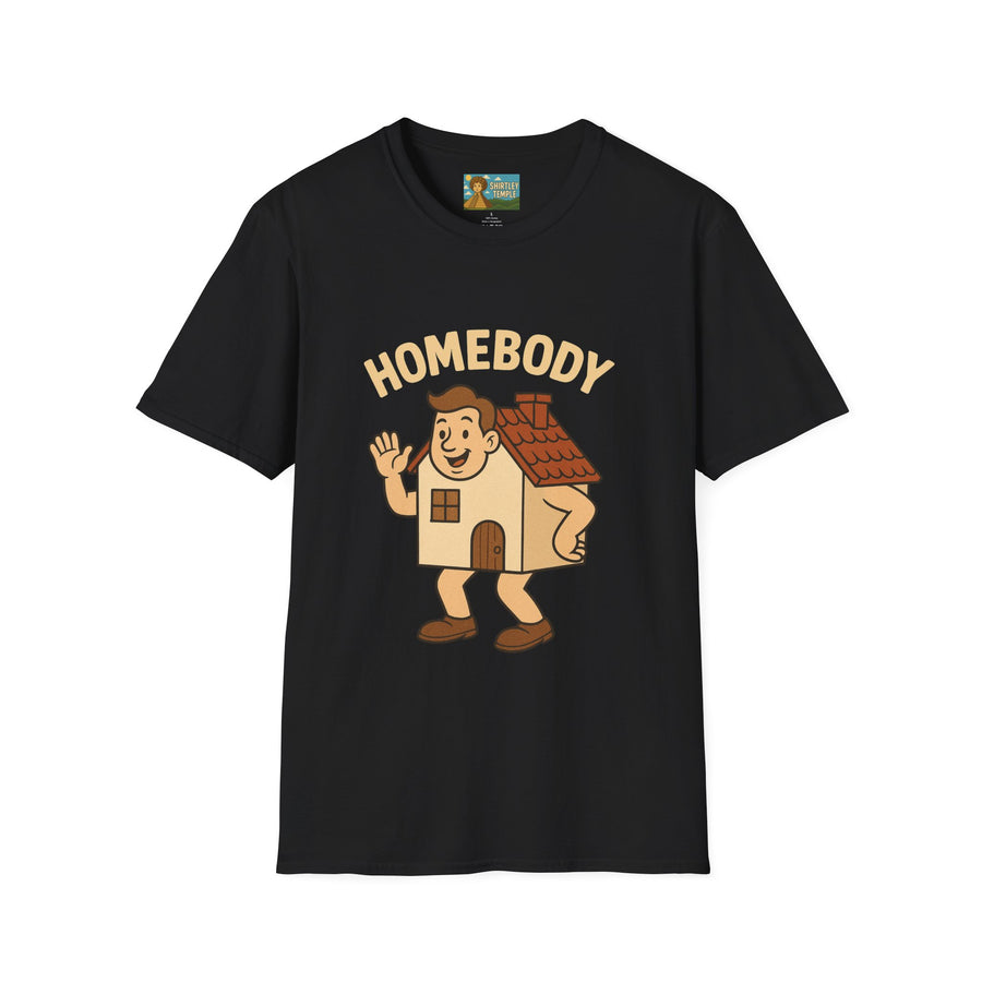 Homebody funny shirt wordplay pun literal home for a body