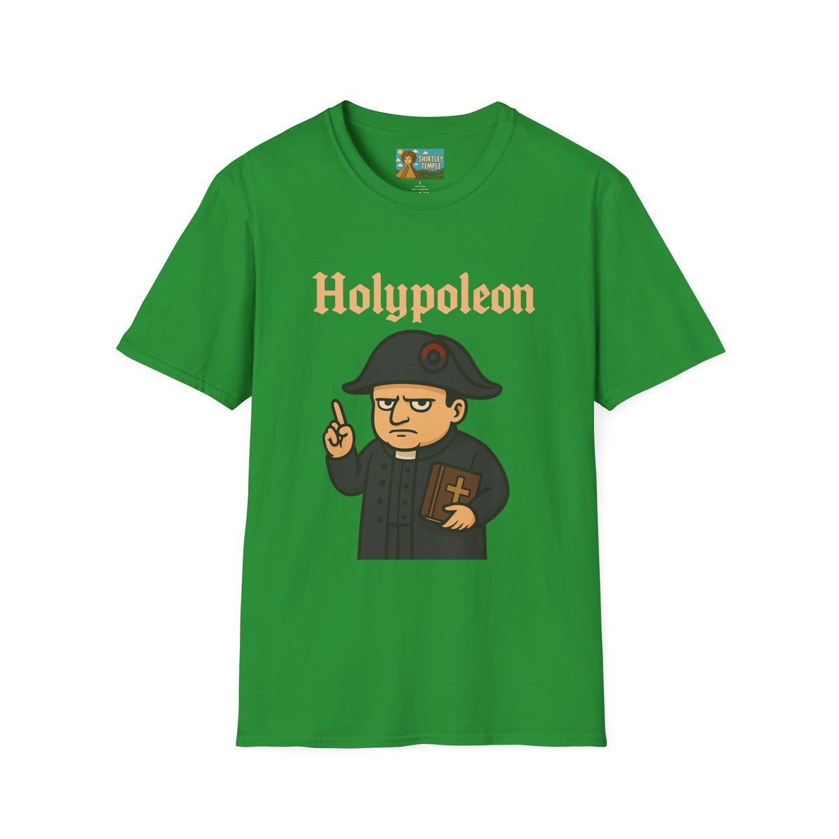 Holypoleon funny shirt mashup wordplay napoleon and a priest