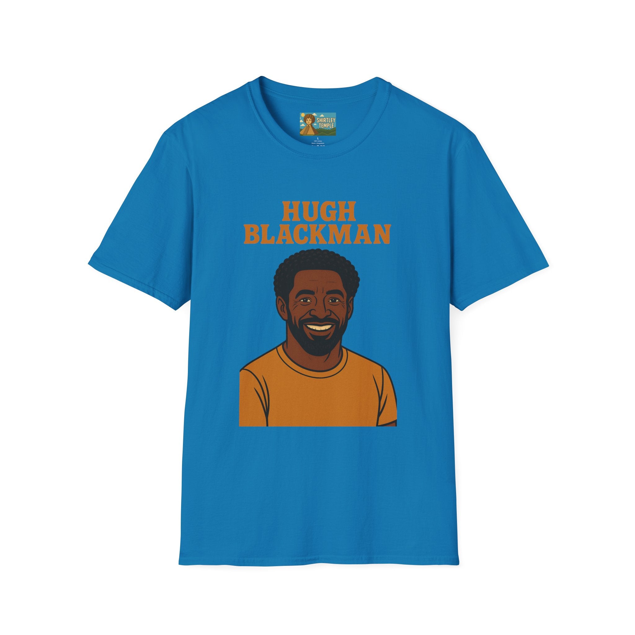 Hugh Blackman Parody T-Shirt, Funny Hugh Jackman Darker Person Tee, Comedy Tribute Apparel, Softstyle Unisex Shirt, Gift for Fans