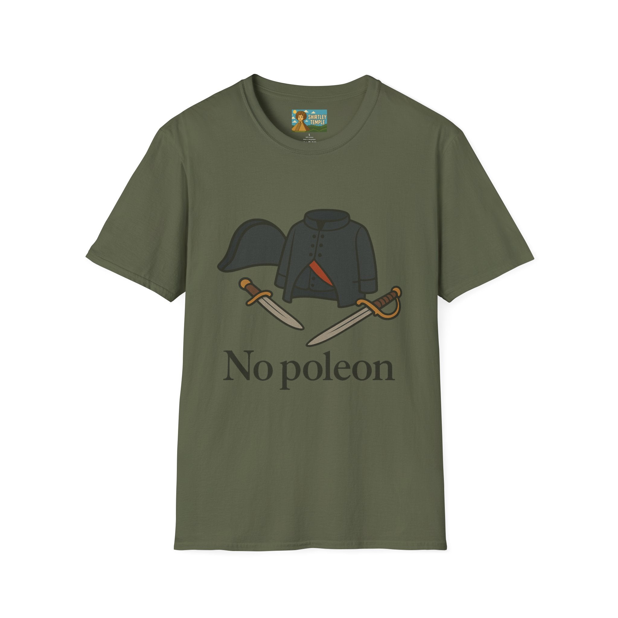 No Poleon Funny Napoleon Parody Softstyle T-Shirt, Clothes Pun Tee, Comedy Gift Shirt, Napoleonic Graphic Top, Historical Wordplay Apparel