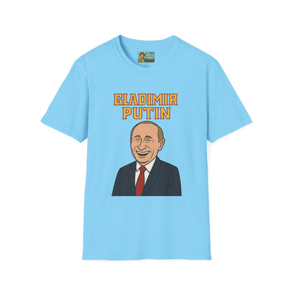Gladimir Putin funny shirt wordplay vladimir putin being glad