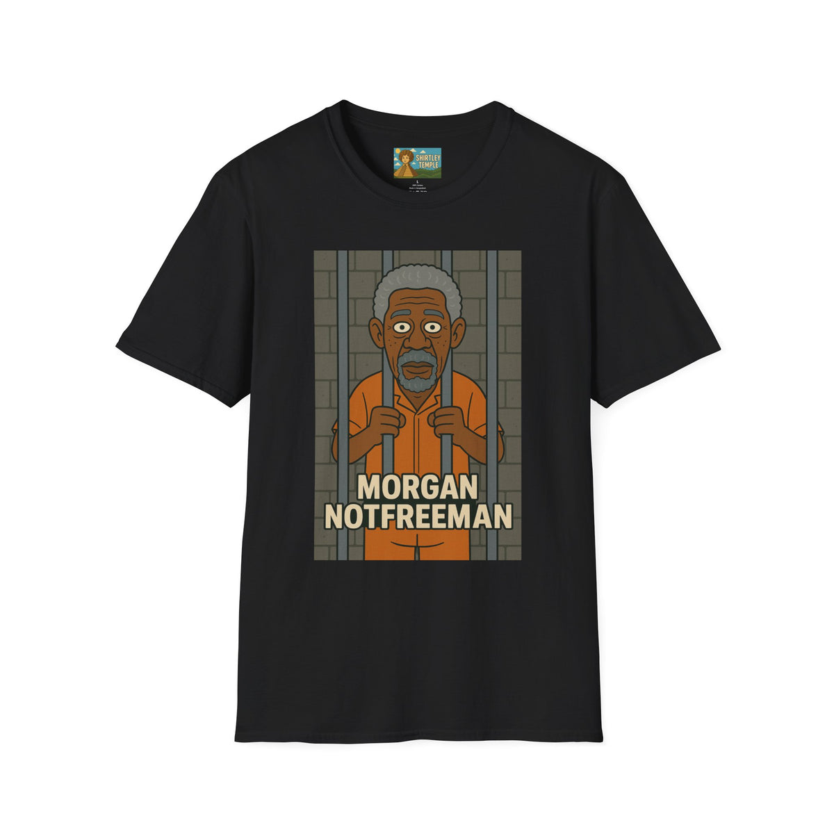 Morgan Notfreeman T-Shirt, Funny Parody Wordplay Tee, Unisex Softstyle Shirt, Morgan Freeman Not Free Comedy, Tribute Irony