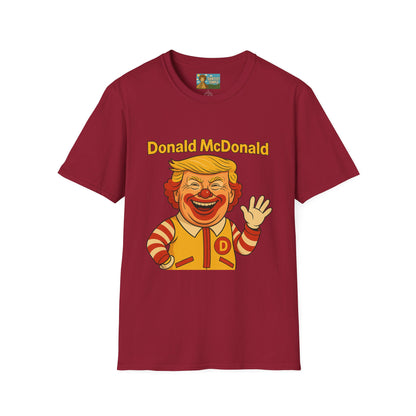 Donald McDonald Mashup T-Shirt, Trump Parody Tee, Funny Fast Food Shirt, Unisex Softstyle Top, Political Humor Gift