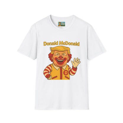 Donald McDonald Mashup T-Shirt, Trump Parody Tee, Funny Fast Food Shirt, Unisex Softstyle Top, Political Humor Gift