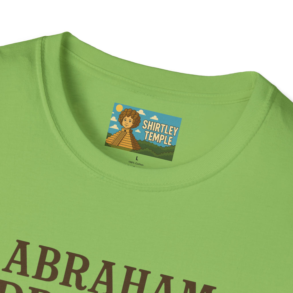 Abraham Drinkin' Party Shirt, St. Patrick's Day Tee, Unisex Tshirt, Funny Wordplay Graphic Tee, Gift for History Buffs