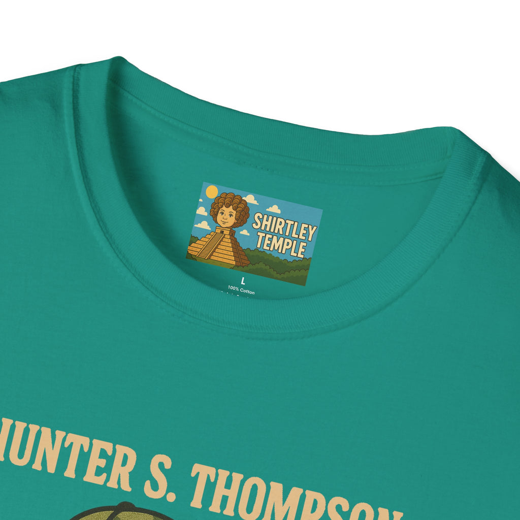Hunter S Thompson Funny Shirt, Parody Apparel, Comedy Tribute Mashup Pun Unisex Softstyle T-Shirt
