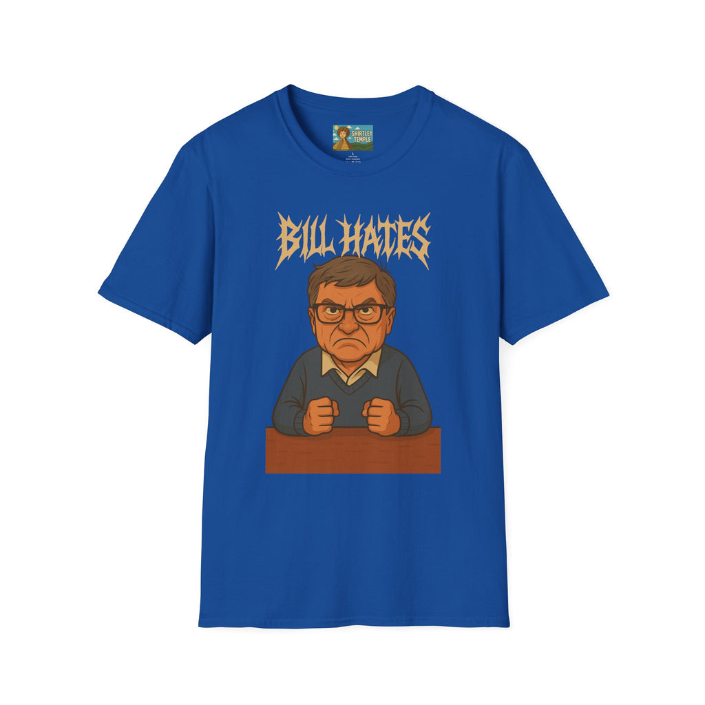 Bill Hates funny shirt parody apparel comedy tribute bill gates as a hateful person