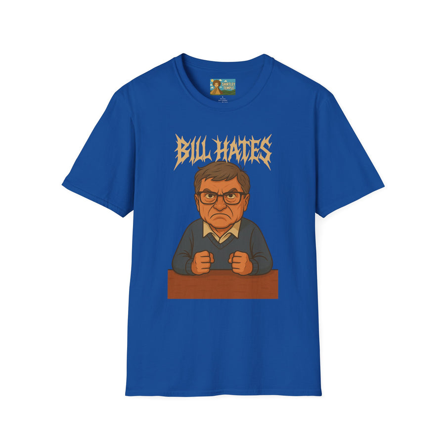 Bill Hates funny shirt parody apparel comedy tribute bill gates as a hateful person