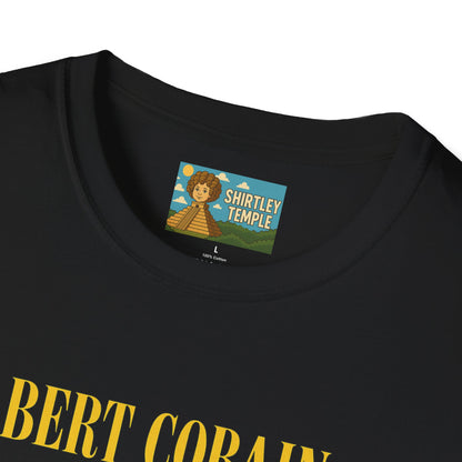 Bert Cobain funny mashup Kurt Cobain and Bert from sesame street wordplay unisex gift tee music lover