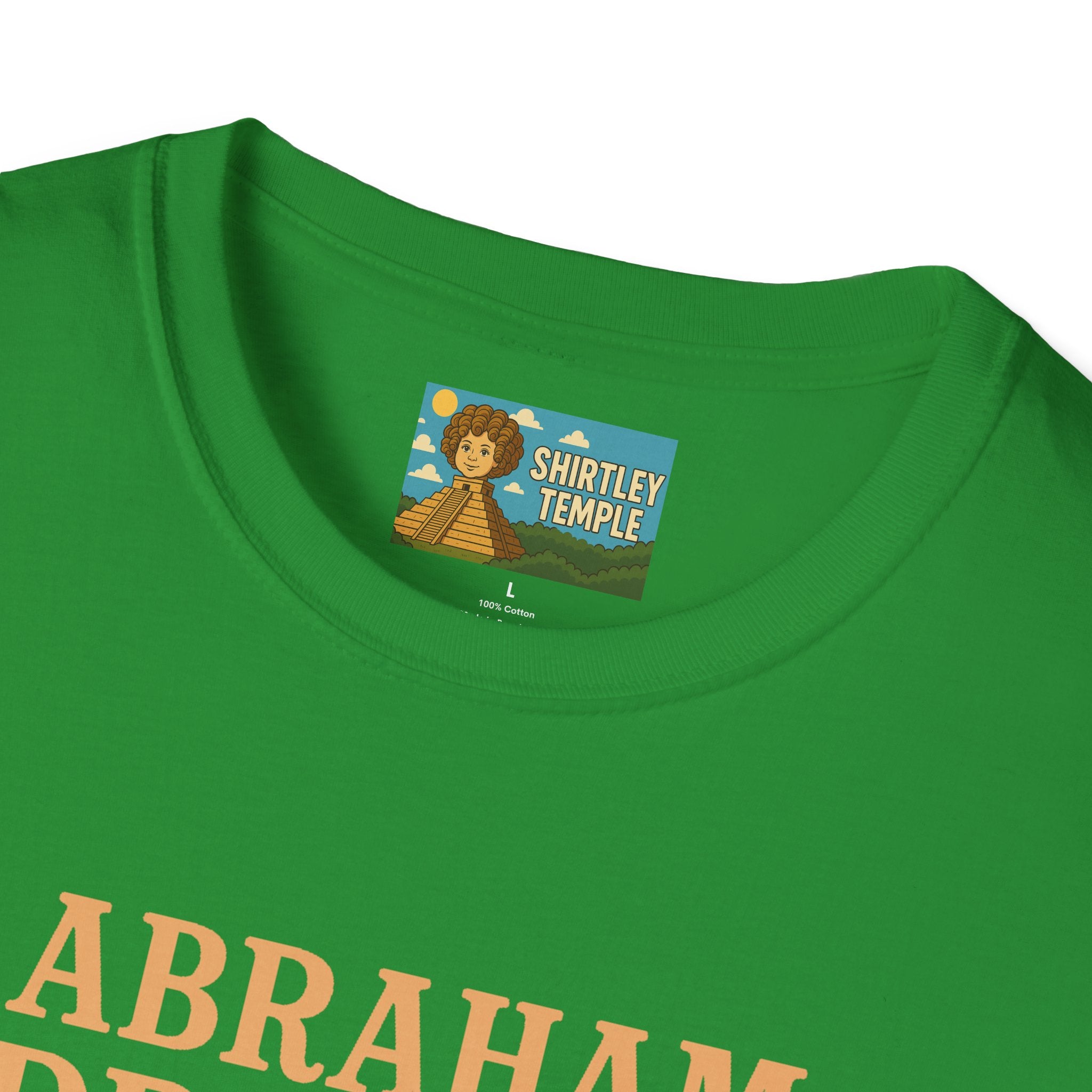 Abraham Drinkin' Party Shirt, St. Patrick's Day Tee, Unisex Tshirt, Funny Wordplay Graphic Tee, Gift for History Buffs