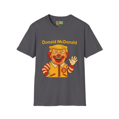 Donald McDonald Mashup T-Shirt, Trump Parody Tee, Funny Fast Food Shirt, Unisex Softstyle Top, Political Humor Gift