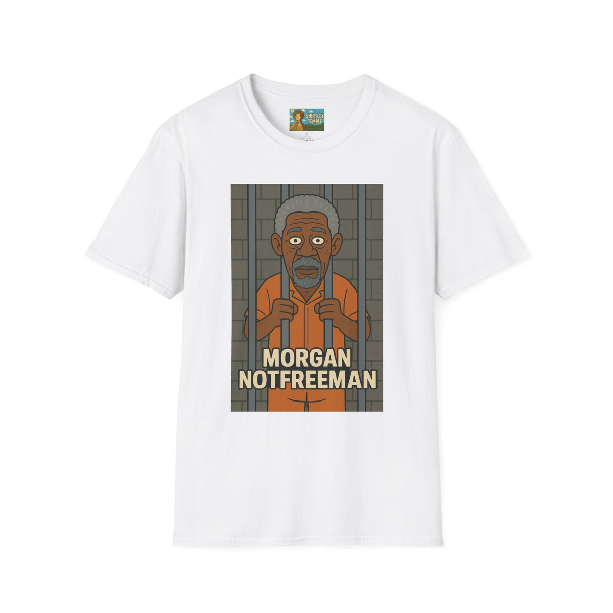 Morgan Notfreeman T-Shirt, Funny Parody Wordplay Tee, Unisex Softstyle Shirt, Morgan Freeman Not Free Comedy, Tribute Irony