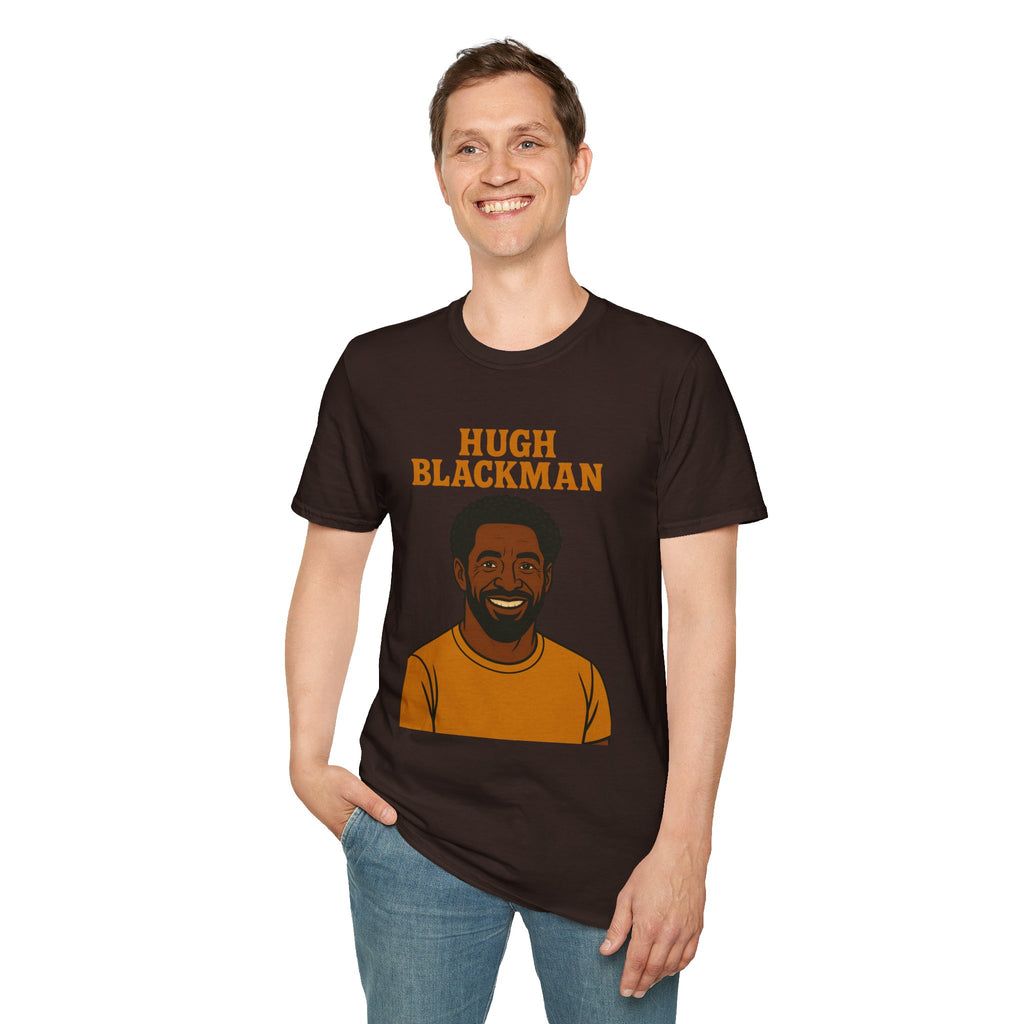 Hugh Blackman Parody T-Shirt, Funny Hugh Jackman Darker Person Tee, Comedy Tribute Apparel, Softstyle Unisex Shirt, Gift for Fans