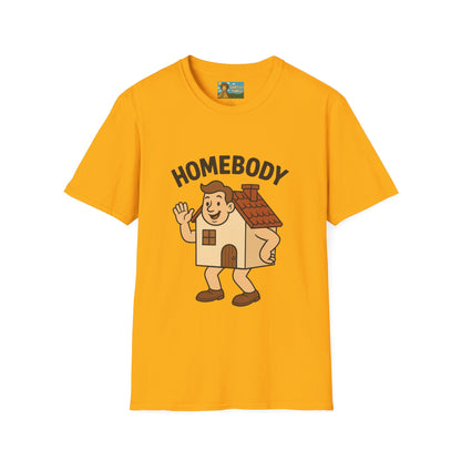 Homebody funny shirt wordplay pun literal home for a body