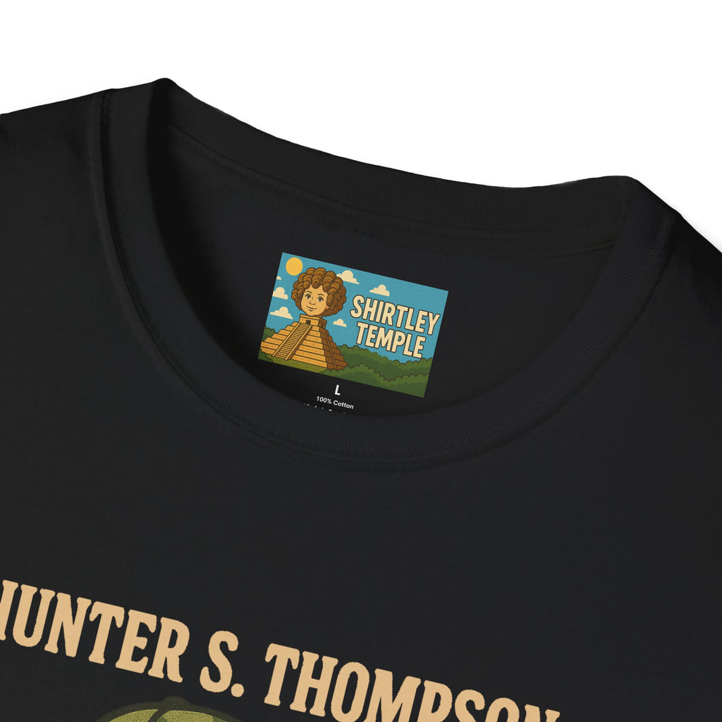 Hunter S Thompson Funny Shirt, Parody Apparel, Comedy Tribute Mashup Pun Unisex Softstyle T-Shirt