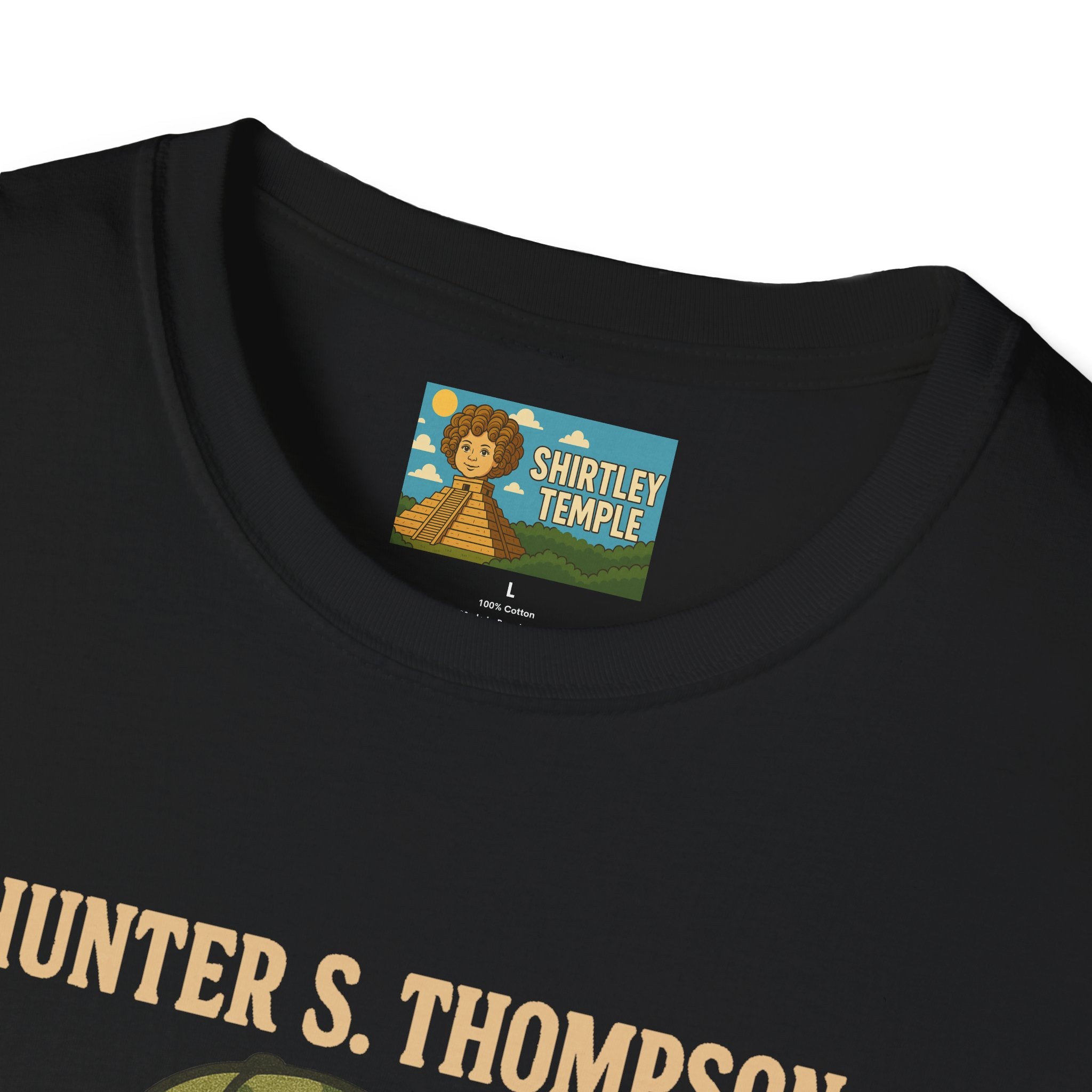 Hunter S Thompson Funny Shirt, Parody Apparel, Comedy Tribute Mashup Pun Unisex Softstyle T-Shirt