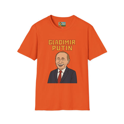 Gladimir Putin funny shirt wordplay vladimir putin being glad