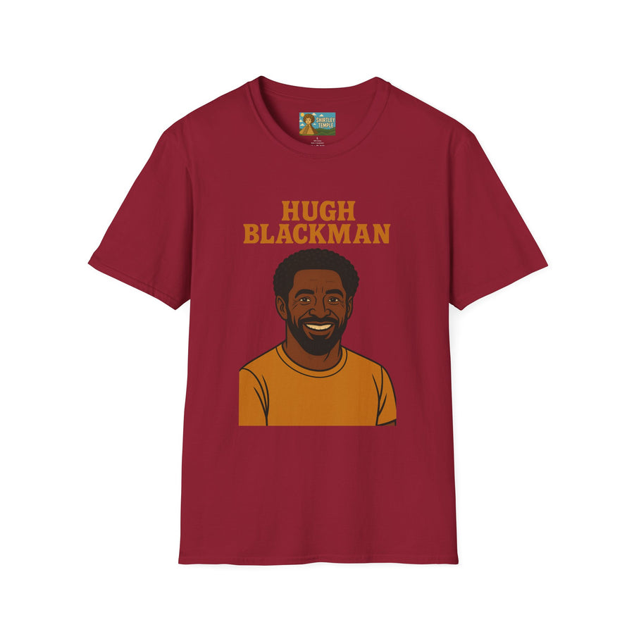 Hugh Blackman Parody T-Shirt, Funny Hugh Jackman Darker Person Tee, Comedy Tribute Apparel, Softstyle Unisex Shirt, Gift for Fans