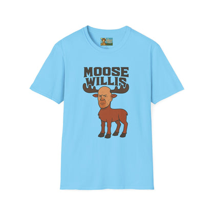 Moose Willis T-Shirt, Bruce Willis Parody Shirt, Moose Pun Tee, Comedy Mashup Apparel