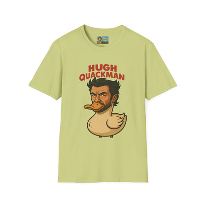 Hugh Quackman Funny Shirt, Parody Apparel, Hugh Jackman Duck Tee, Comedy Tribute, Wordplay Mashup, Unisex Softstyle T-Shirt