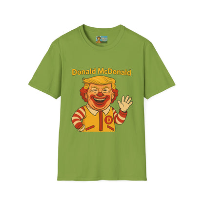 Donald McDonald Mashup T-Shirt, Trump Parody Tee, Funny Fast Food Shirt, Unisex Softstyle Top, Political Humor Gift