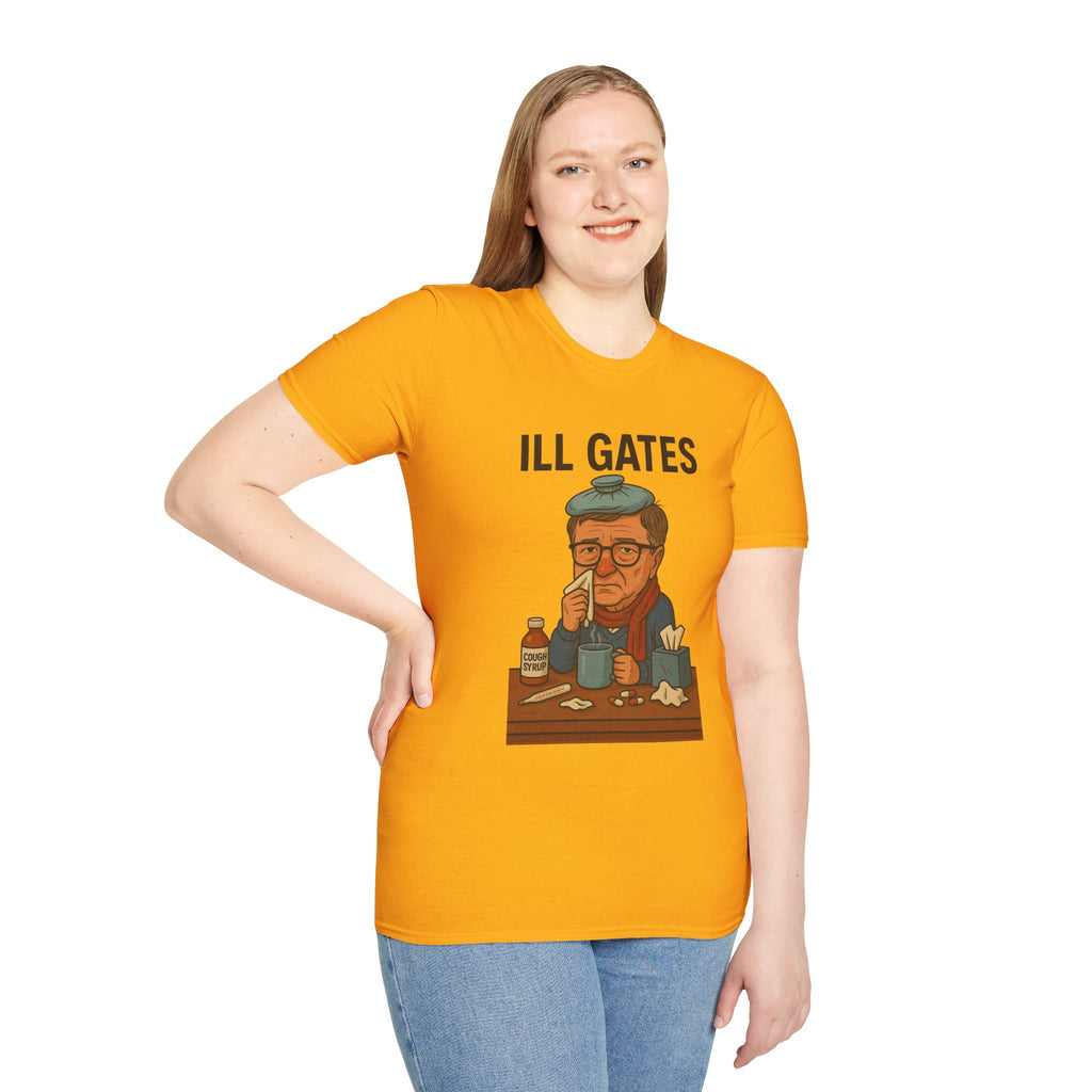 Ill Gates Funny T-Shirt, Bill Gates Parody Tee, Comedy Apparel, Unisex Softstyle Shirt