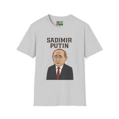 Sadimir Putin Funny T-Shirt, Vladimir Putin Parody Tee, Sad Person Comedy Shirt, Wordplay Humor Top